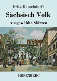 bokomslag Sachsisch Volk