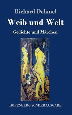 Weib und Welt 1