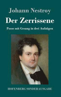 Der Zerrissene 1