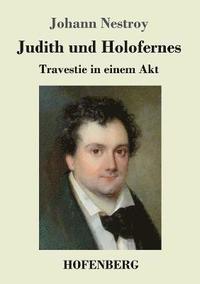 bokomslag Judith und Holofernes