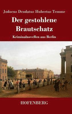 bokomslag Der gestohlene Brautschatz