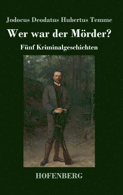 Wer war der Mörder? 1
