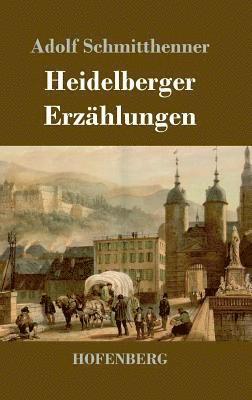 bokomslag Heidelberger Erzhlungen