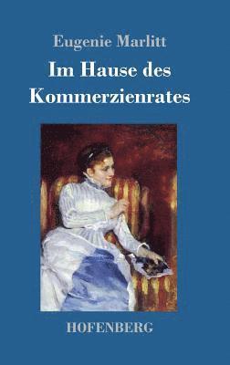 bokomslag Im Hause des Kommerzienrates