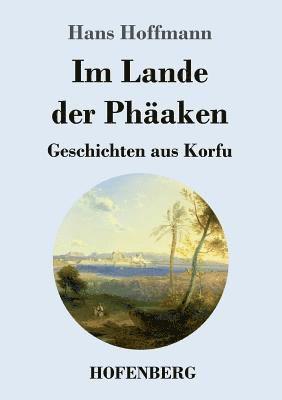 bokomslag Im Lande der Phaken