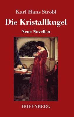 Die Kristallkugel 1