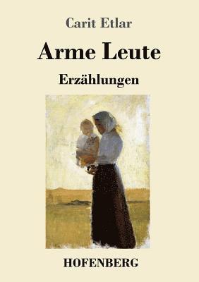 Carit Etlar - Arme Leute, Häftad