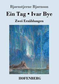bokomslag Ein Tag / Ivar Bye