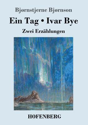 Bjørnstjerne Bjørnson - Tag / Ivar Bye, Häftad