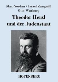 bokomslag Theodor Herzl und der Judenstaat