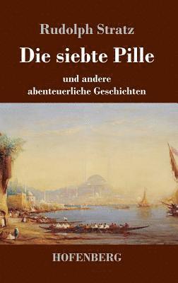 Die siebte Pille 1