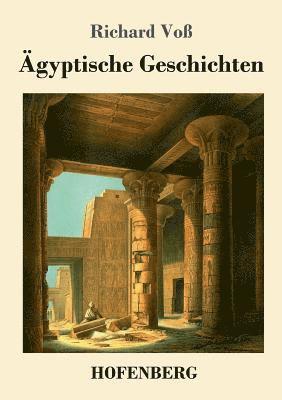 Richard Voß - Ägyptische Geschichten, Häftad