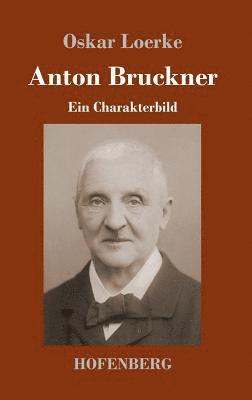 bokomslag Anton Bruckner
