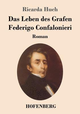 bokomslag Leben des Grafen Federigo Confalonieri