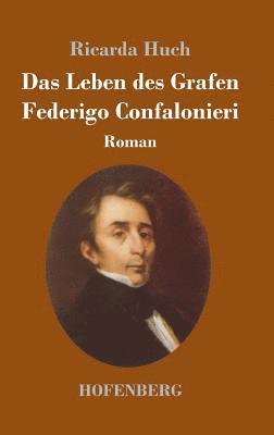 bokomslag Leben des Grafen Federigo Confalonieri