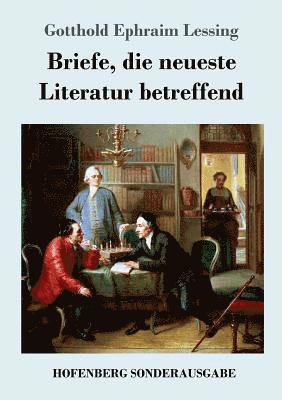 Briefe, die neueste Literatur betreffend 1