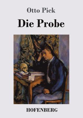 Die Probe 1