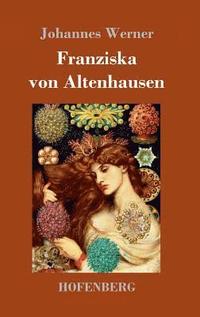 bokomslag Franziska von Altenhausen