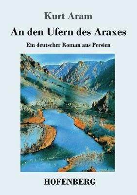 An den Ufern des Araxes