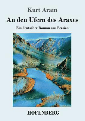 An den Ufern des Araxes 1