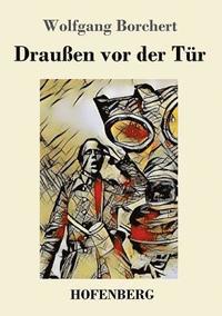 bokomslag Draußen vor der Tür
