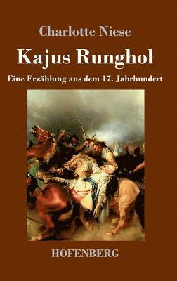 Kajus Runghol