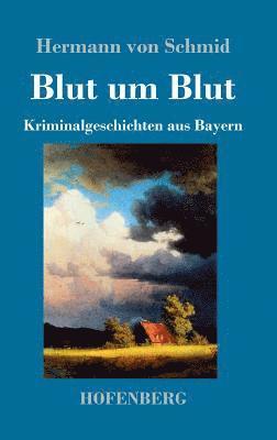 Blut um Blut 1