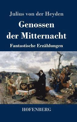 Genossen der Mitternacht 1