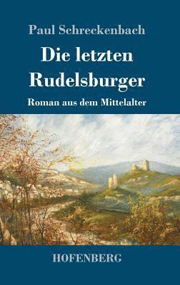 bokomslag letzten Rudelsburger