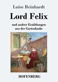 bokomslag Lord Felix