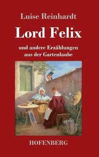 bokomslag Lord Felix