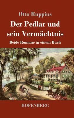 Der Pedlar und sein Vermchtnis 1