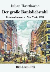 bokomslag große Bankdiebstahl