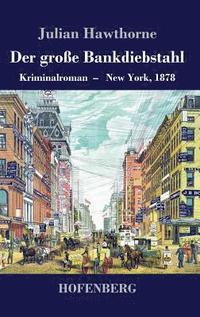 bokomslag große Bankdiebstahl
