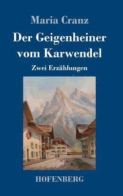 Geigenheiner vom Karwendel