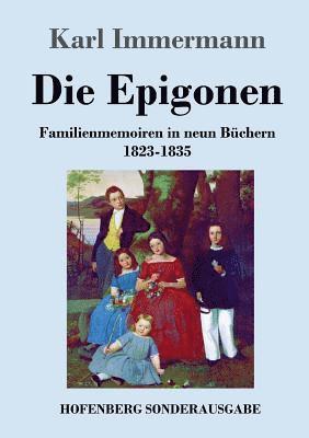 Karl Immermann - Epigonen, Häftad