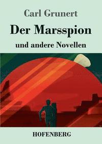 bokomslag Der Marsspion