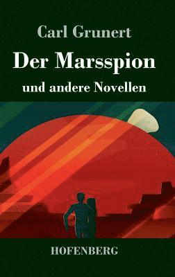 bokomslag Der Marsspion