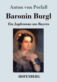 bokomslag Baronin Burgl
