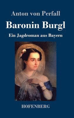 bokomslag Baronin Burgl