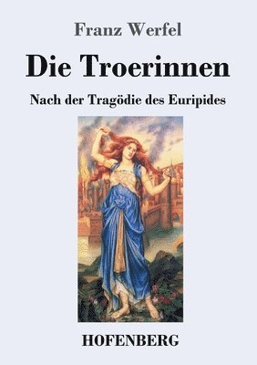 Franz Werfel - Troerinnen, Häftad