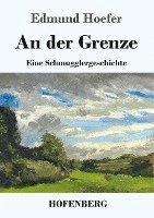 bokomslag An der Grenze