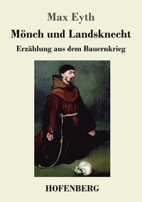 bokomslag Mnch und Landsknecht