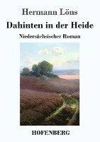 bokomslag Dahinten in der Heide