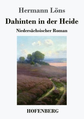 Dahinten in der Heide 1