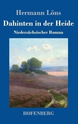 Dahinten in der Heide 1