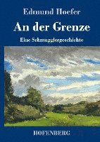 bokomslag An der Grenze