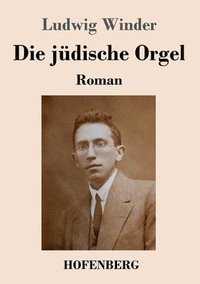 bokomslag Die judische Orgel