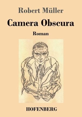 Robert Müller - Camera Obscura, Häftad