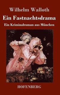 bokomslag Fastnachtsdrama